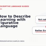 How to Describe Learning with Figurative Language