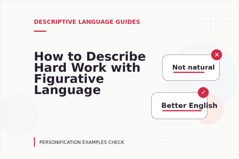 How to Describe Hard Work with Figurative Language