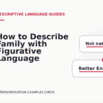 How to Describe Family with Figurative Language