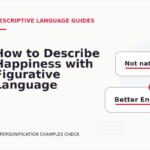 How to Describe Happiness with Figurative Language